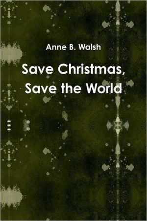 Save Christmas, Save the World