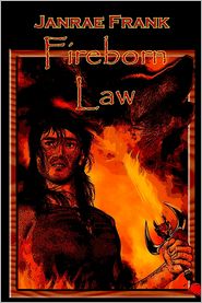 Fireborn Law