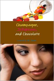 Champagne, Jellybeans and Chocolate