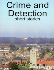 Crime and Detection: Short Stories