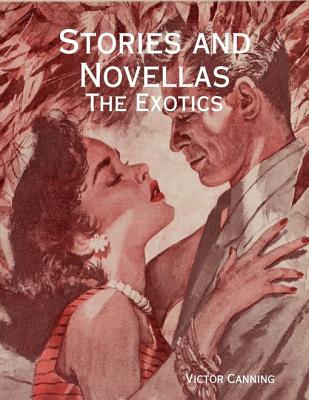 Stories and Novellas: The Exotics