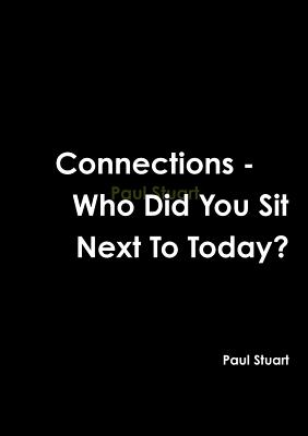 Connections-Who Did You Sit Next to Today?
