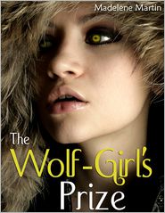 The Wolf-Girl's Prize