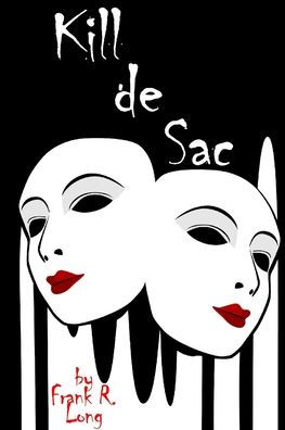 Kill De Sac