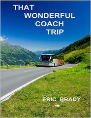 That Wonderful Coach Trip