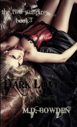 Dark Love, YA Version