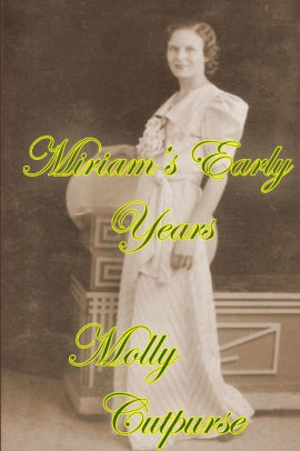 Miriam's Early Years