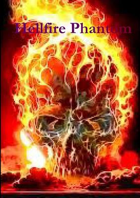 Hellfire Phantom