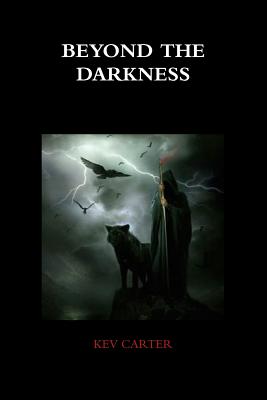 Beyond the Darkness