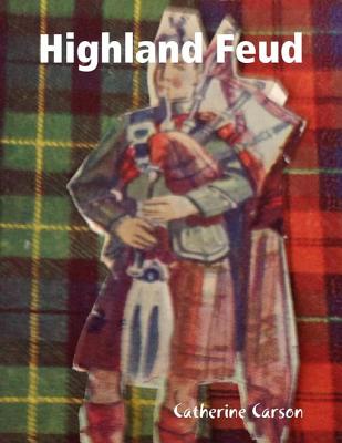 Highland Feud