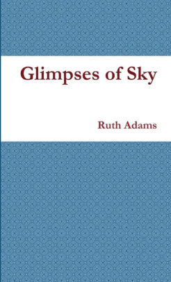 Glimpses of Sky