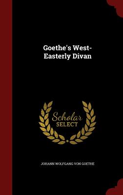 Goethe's West-Easterly Divan