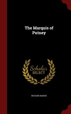 The Marquis Of Putney