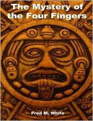 The Mystery of the Four Fingers