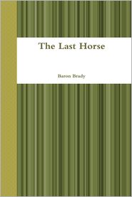 The Last Horse