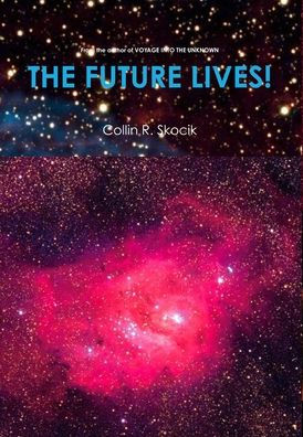 The Future Lives!