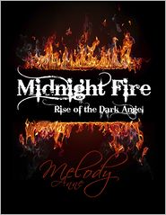 Midnight Fire // Phoenix Falling // Dusk