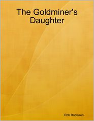The Goldminer's Daughter