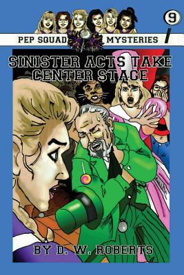Sinister Acts Take Center Stage