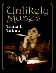 Unlikely Muses