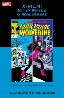 X-Men: Kitty Pryde & Wolverine