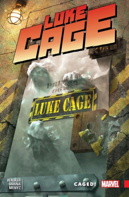 Luke Cage Vol. 2: Caged!