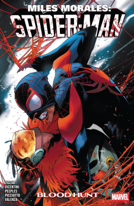 Miles Morales: Spider-Man By Cody Ziglar Vol. 5: Blood Hunt