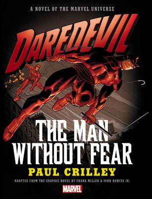 Daredevil: The Man Without Fear Prose Novel
