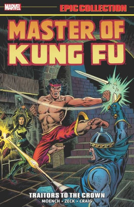 Master of Kung Fu Epic Collection: Traitors to the Crown