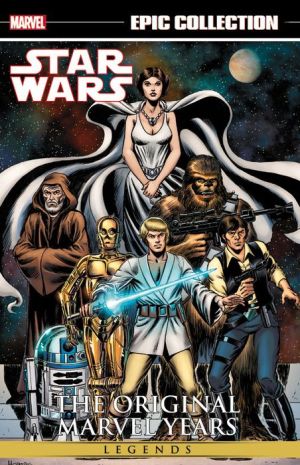 Star Wars Legends Epic Collection: The Original Marvel Years Vol. 1