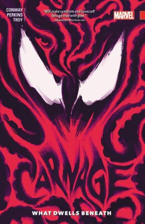 Carnage Vol. 3: What Dwells Beneath