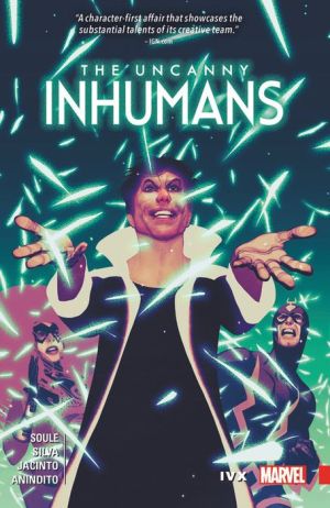 Uncanny Inhumans Vol. 4: IvX