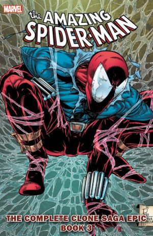 Spider-Man: The Complete Clone Saga Epic, Book 3