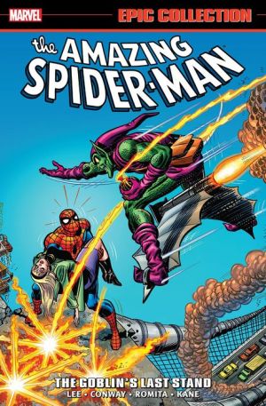 Amazing Spider-Man Epic Collection: The Goblin's Last Stand