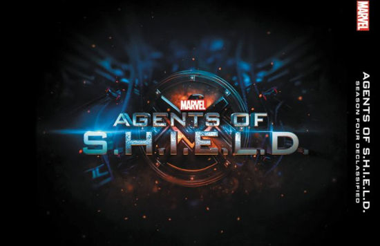 Marvel's Agents of S.H.I.E.L.D.: Season Four Declassified