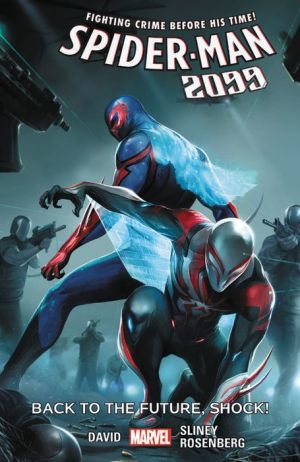 Spider-Man 2099, Volume 7: Back to the Future, Shock!