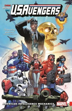 U.S.Avengers Vol. 1: American Intelligence Mechanics