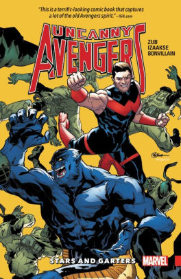 Uncanny Avengers: Unity Vol. 5: Stars and Garters