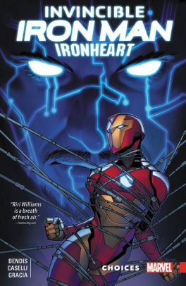 Invincible Iron Man: Ironheart Vol. 2: Choices