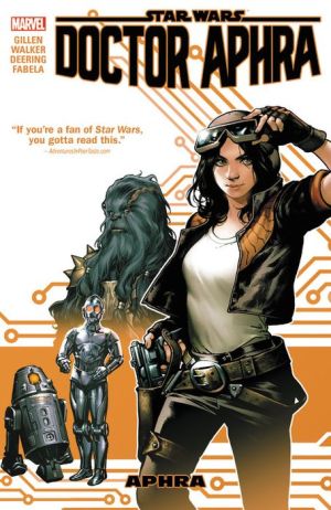 Star Wars: Doctor Aphra Vol. 1: Aphra