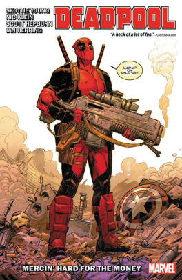 Deadpool By Skottie Young Vol. 1: Mercin' Hard For The Money