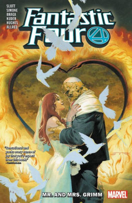 Fantastic Four by Dan Slott Vol. 2: Mr. And Mrs. Grimm