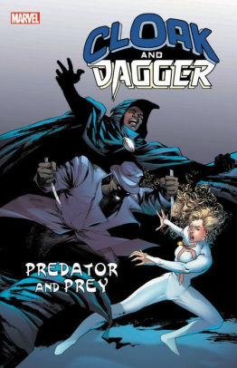 Cloak and Dagger: Predator and Prey