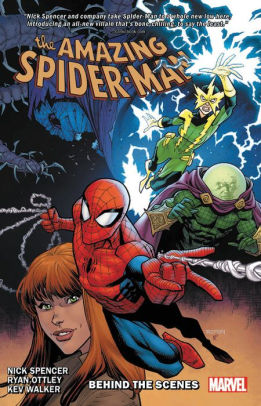 Amazing Spider-Man By Nick Spencer Vol. 5: Behind The Scenes