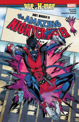 Age Of X-Man: The Amazing Nightcrawler