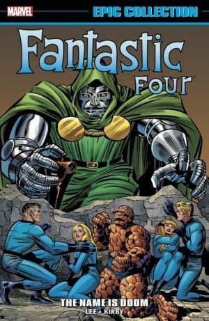 Fantastic Four Epic Collection: By Ben Betrayed