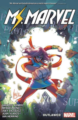 Ms. Marvel By Saladin Ahmed Vol. 3: Outlawed