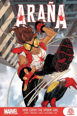 Arana: Here Comes the Spider-Girl