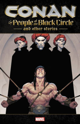 Conan: The People of the Black Circle and Other Stories