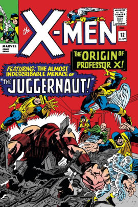 Mighty Marvel Masterworks: The X-Men Vol. 2: Where Walks the Juggernaut